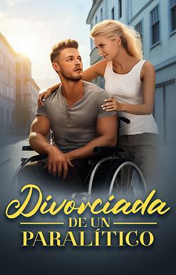 Cover image for Divorciada de un paralítico Eng