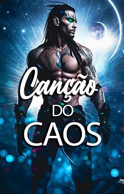 Canção do Caos