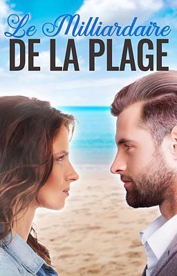 Cover image for Le Milliardaire de la Plage