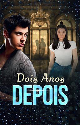 Cover image for Dois Anos Depois