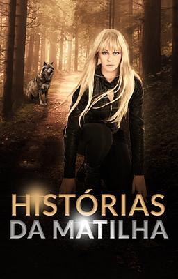 Cover image for Histórias da Matilha