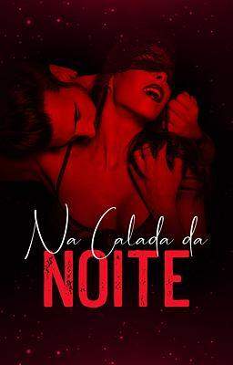 Na Calada da Noite