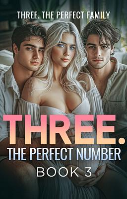 Three. The Perfect Family