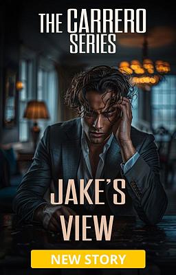 Cover image for The Carrero Series Bonus Book: Jake's View