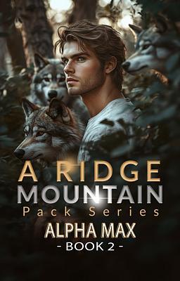 A Ridge Mountain Pack 2: Alpha Max