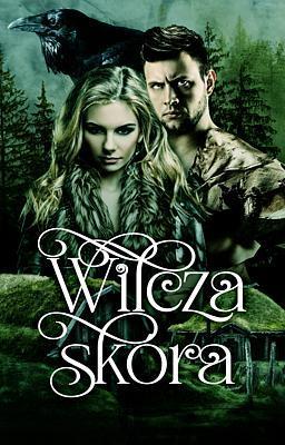 Cover image for Wilcza skóra