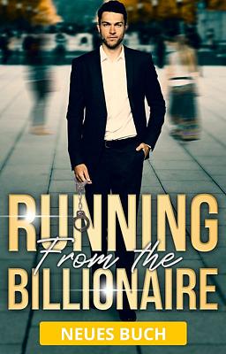 Cover of Running From the Billionaire (Deutsch)