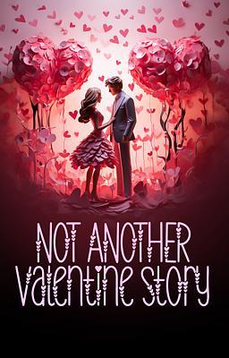 Not Another Valentine Story (français)