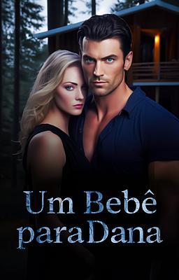 Cover image for Um Bebê para Dana
