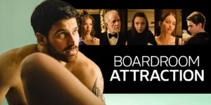 Boardroom attraction series - watch on Galatea TV